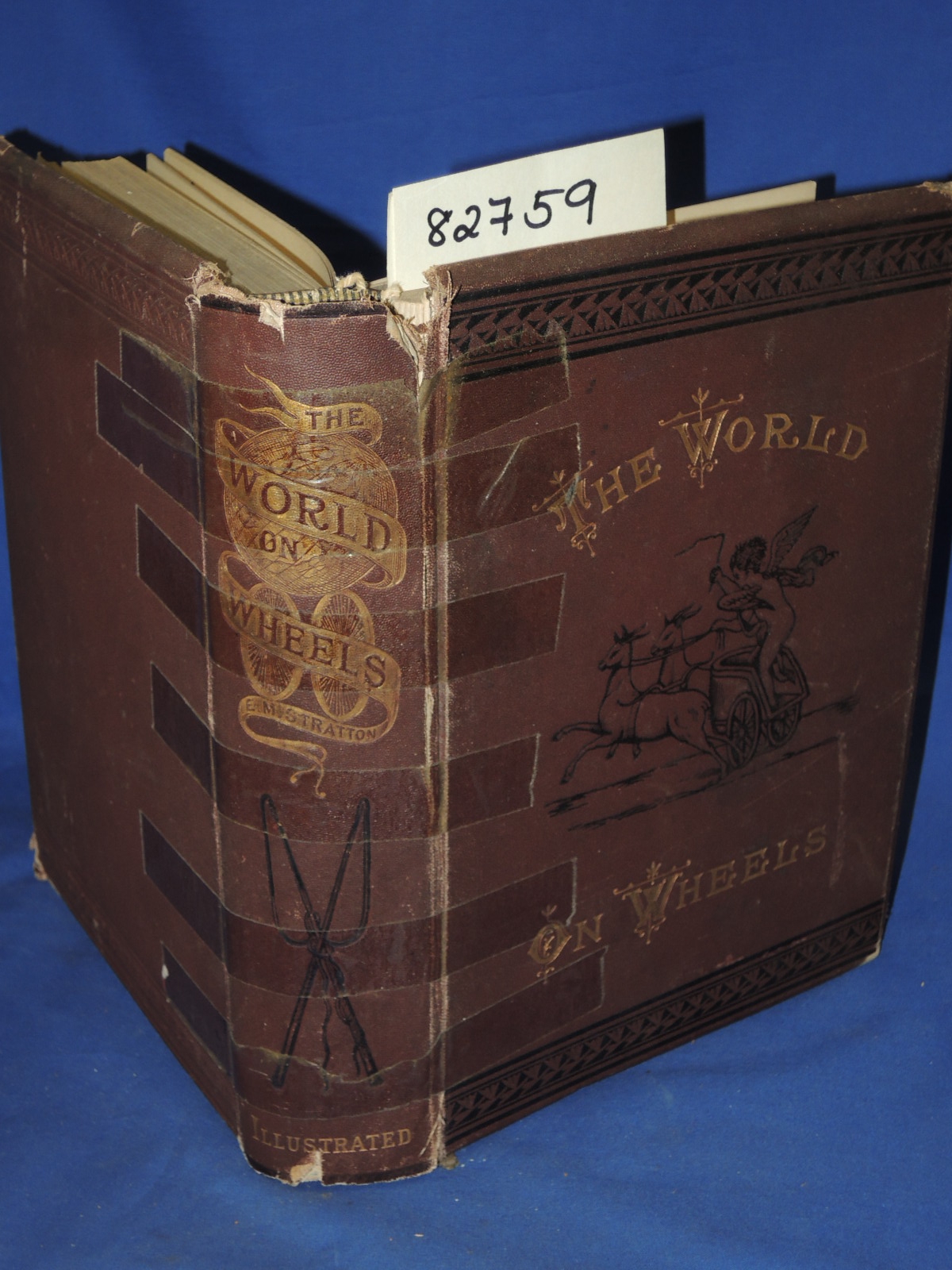 Stratton, Ezra M.: The World On Wheels; Or Carriages with their Historical As...