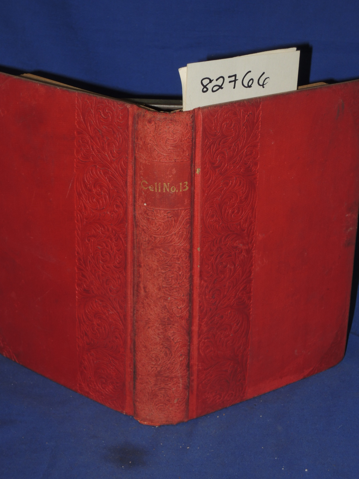 Trafton, Edwin: Cell 13 A Nihilist Episode in the Secret History of New York ...