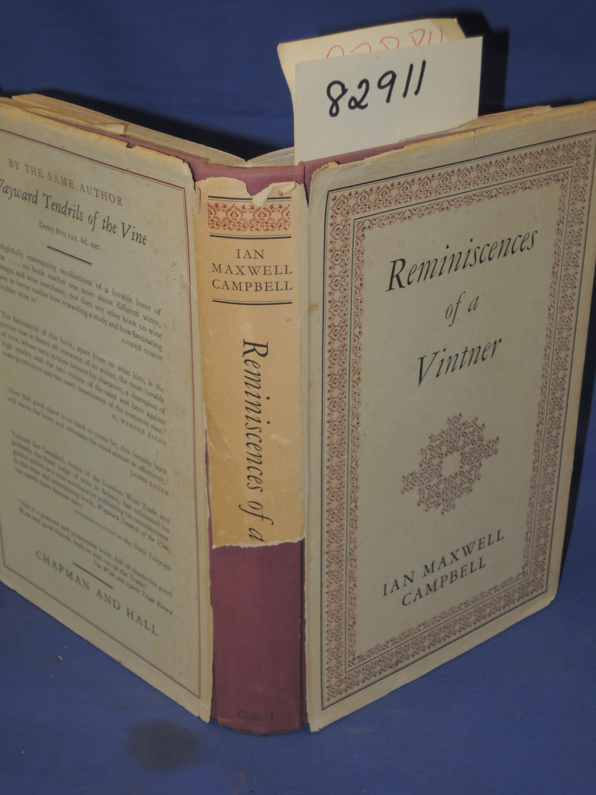 Campbell, Ian Maxwell: Reminiscences Of A Vintner