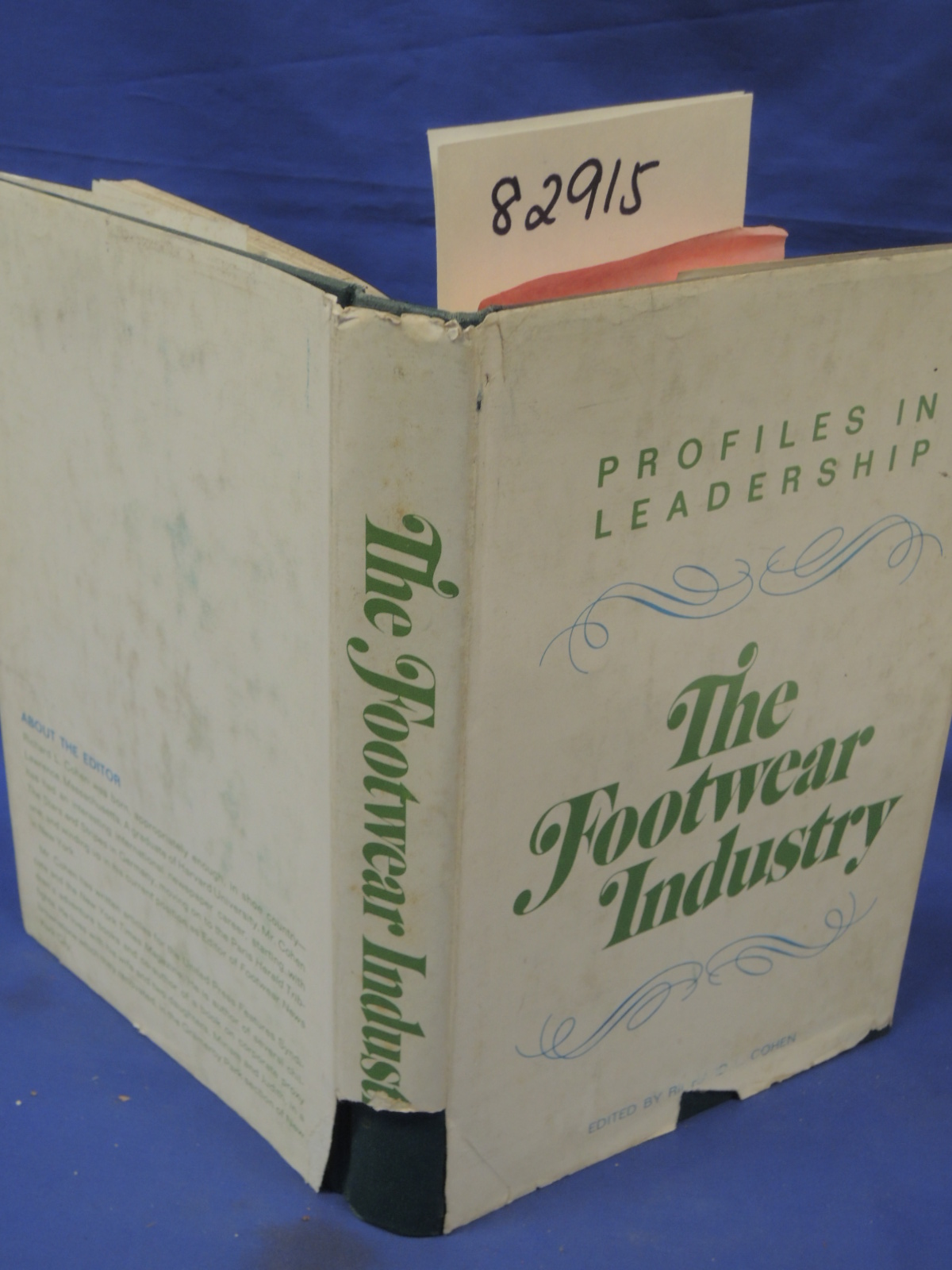 Cohen, Richard: The Footwear Industry- Profiles In Leadership