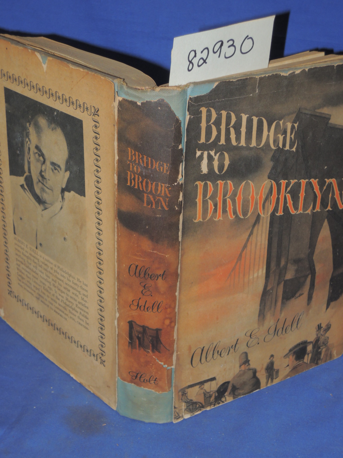 Idell, Albert E. Signed by Author;: Bridge to Brooklyn