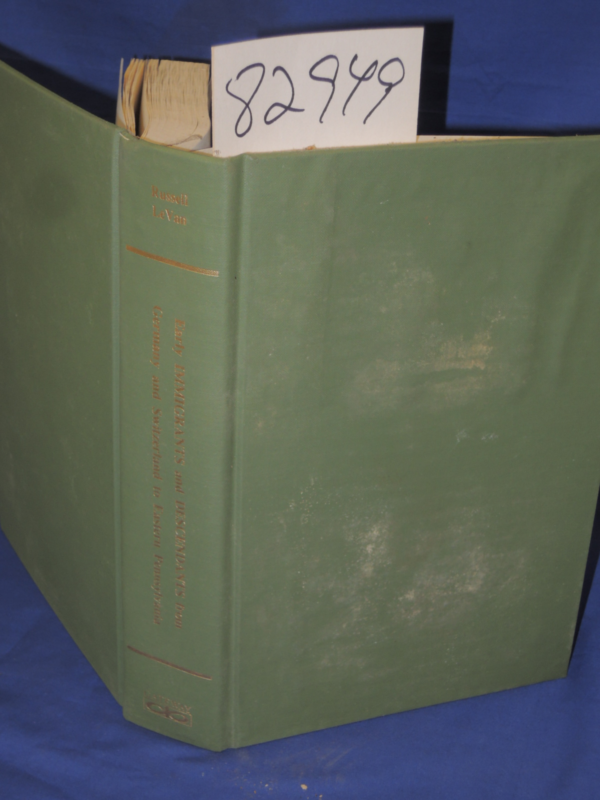 Le Van, Russell: Early Immigrants and Descendants from Germany and Switzerlan...