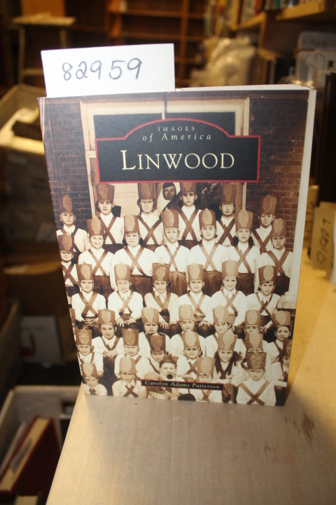 Patterson, Carolyn: Images of America: Linwood