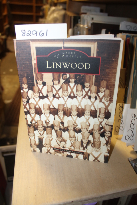Patterson, Carolyn: Images of America: Linwood