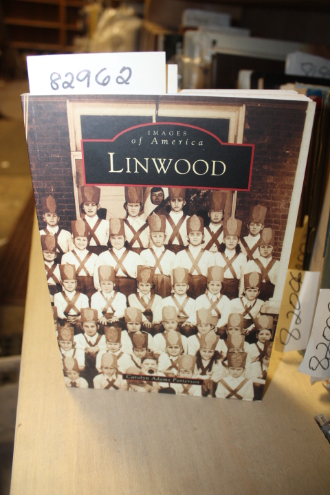 Patterson, Carolyn: Images of America: Linwood