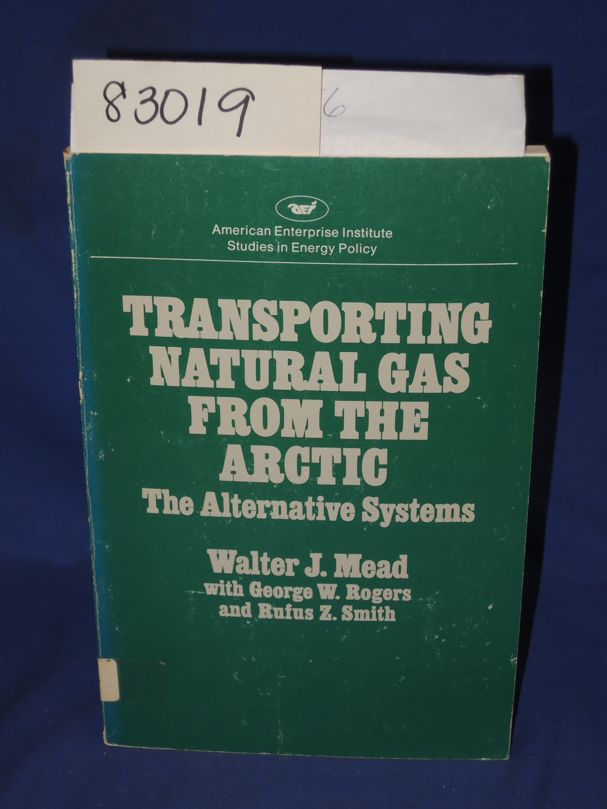Mead, Walter J.: Transporting Natural Gas From The Artic - The Alternative Sy...