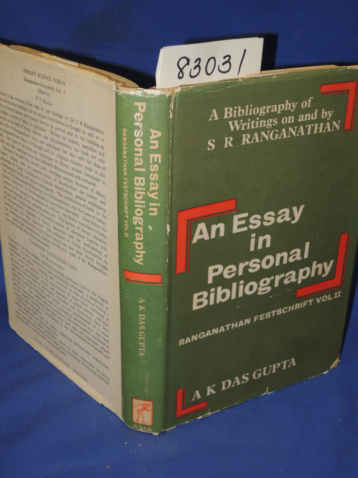 Gupta, Arun Kanti Das: An Essay In Personal Bibliography (Writings on and by ...