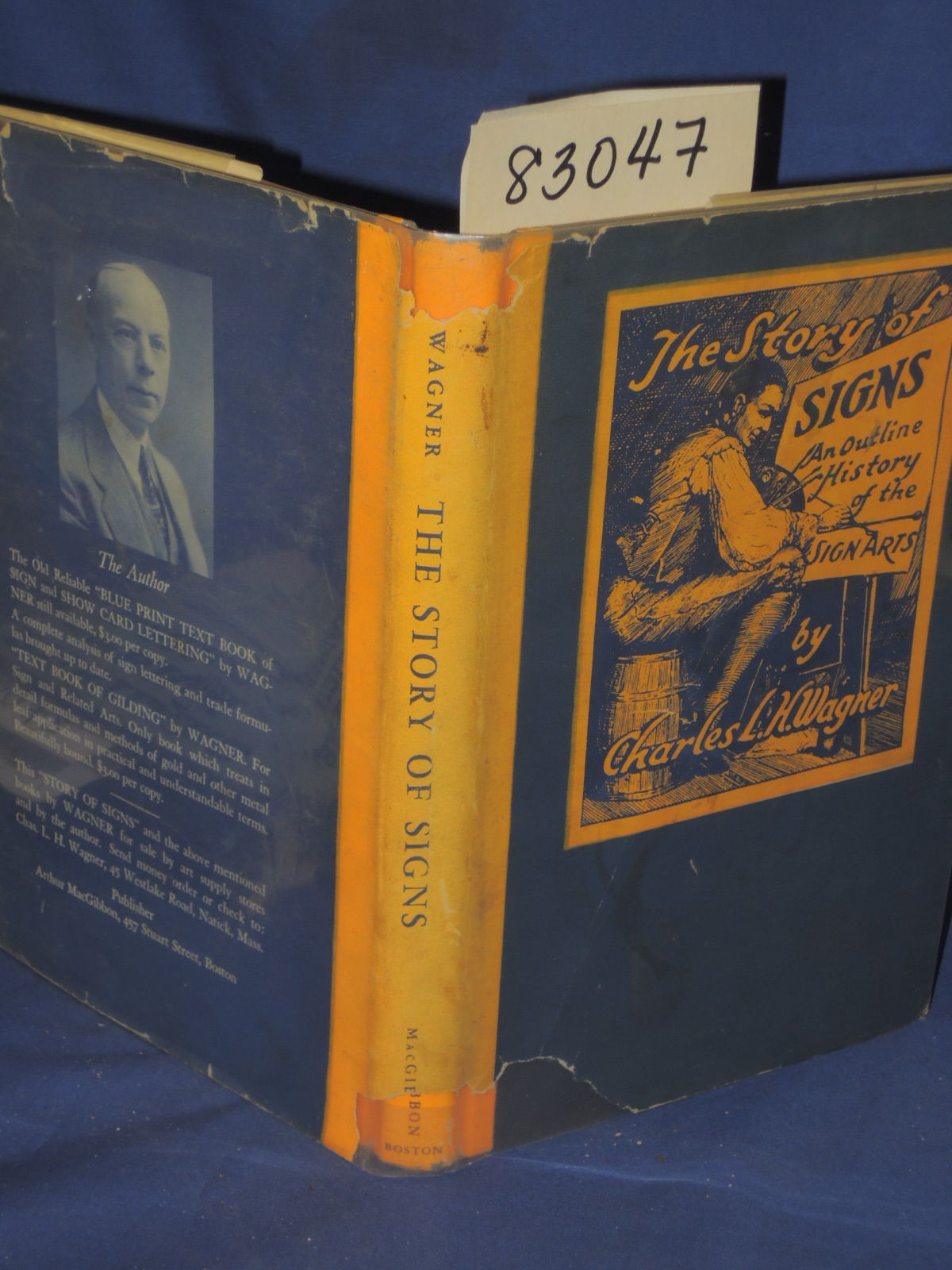 Wagner, Charles L. H.: The Story of Signs signed by the author