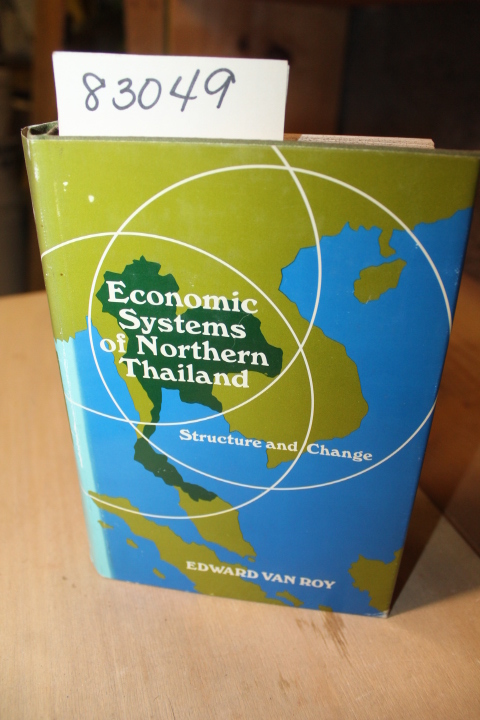 Van Roy, Edward: Economic Systems of Northern Thailand
