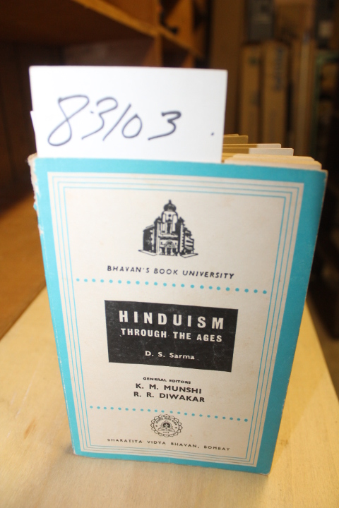 Sarma, D.S.: Hinduism- Through the Ages