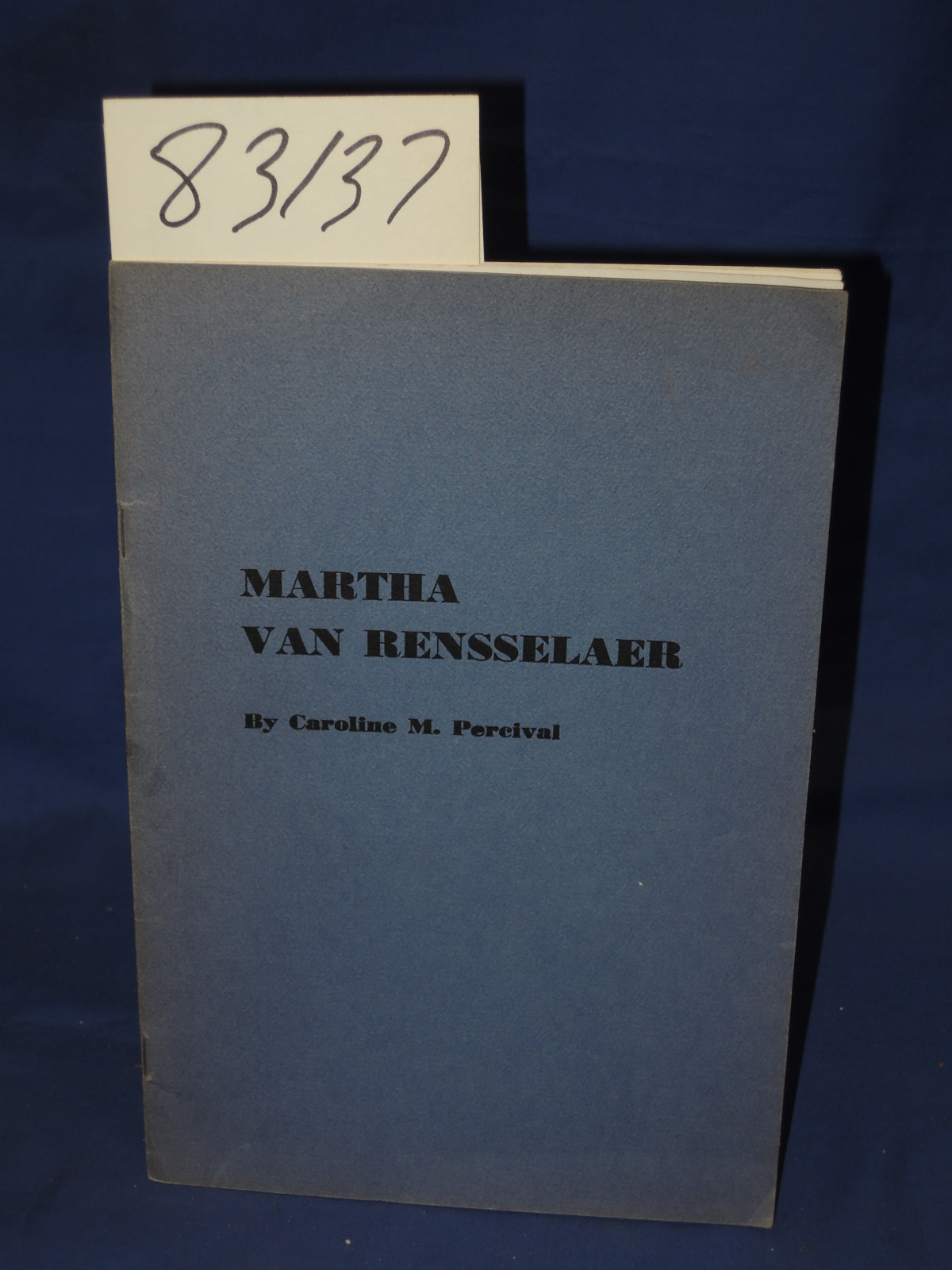 Percival, Caroline M.: Martha van Rensselaer