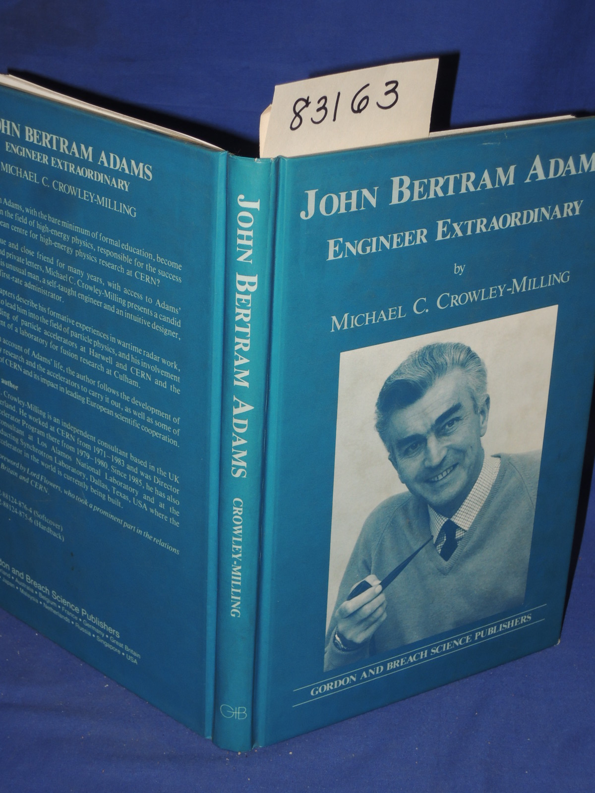 Crowley-Milling, Michael C.: John Bertram Adams - Engineer Extraordinary