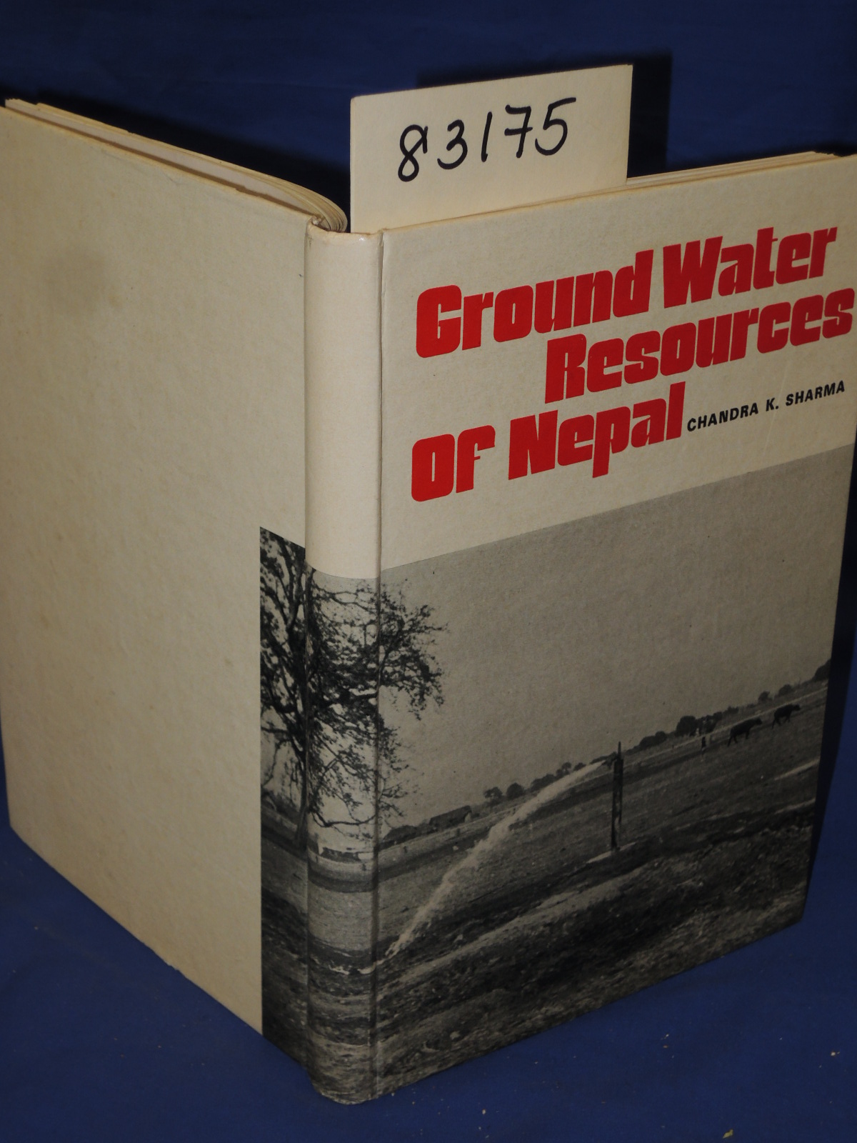 Sharma, Chandra K.: Ground Water Resources of Nepal