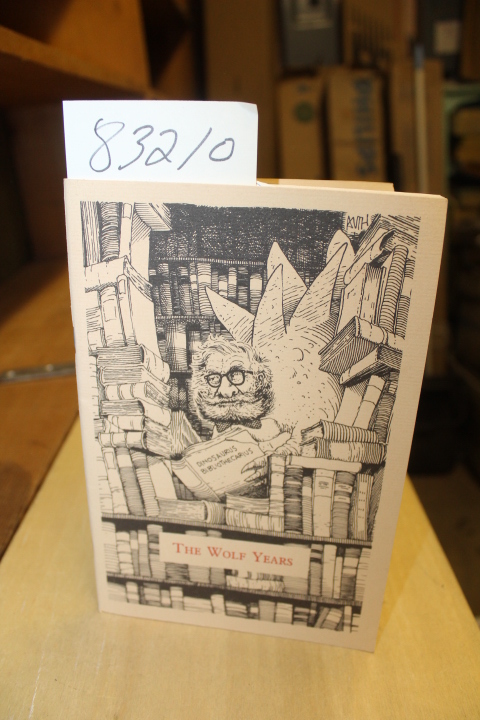 Korey, Marie Elena: The Wolf Years: The Renascence of the Library Company of ...