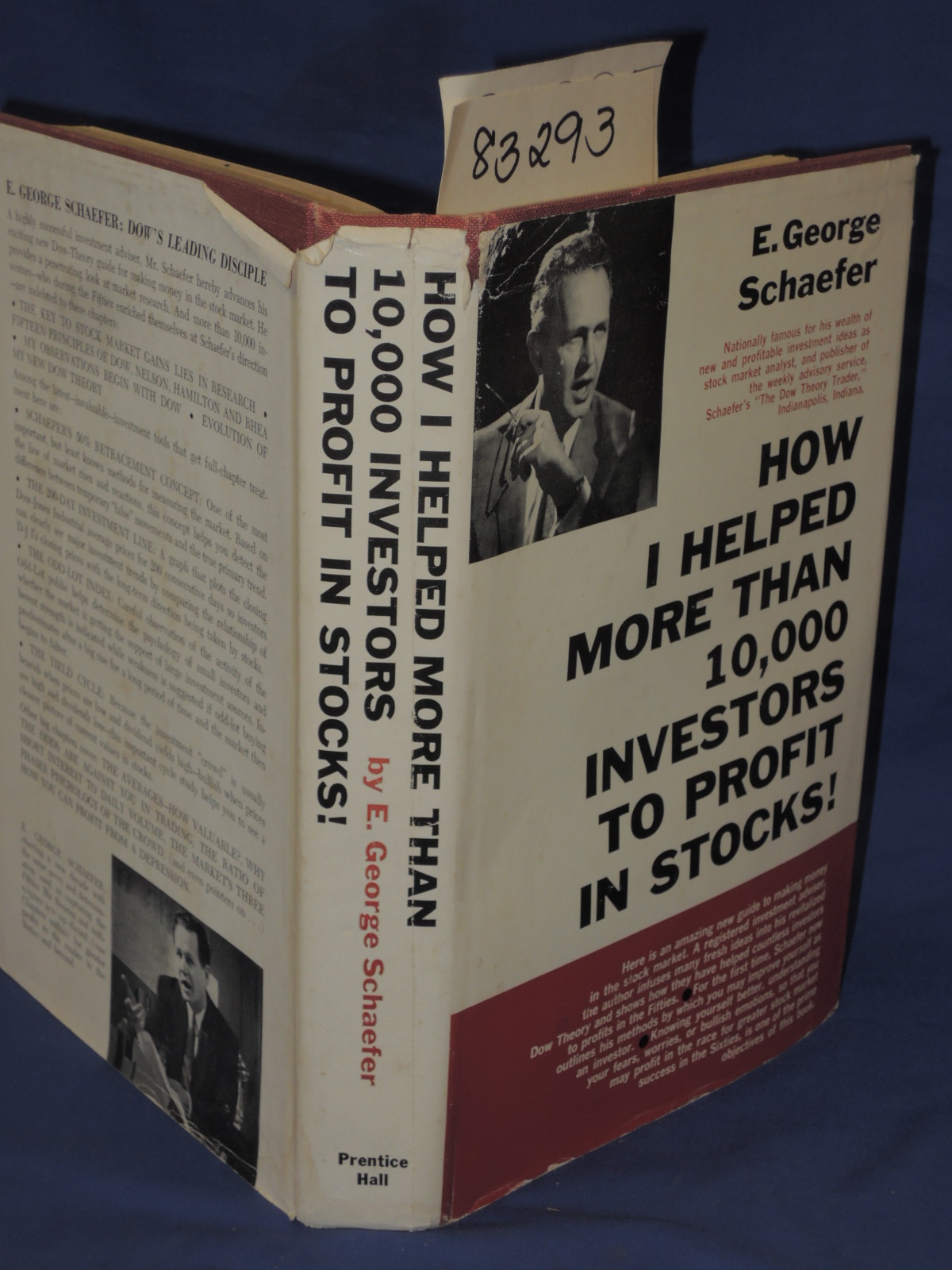 Schaefer, E. George: How I Helped More Than 10,000 Investors To Profit in Stocks