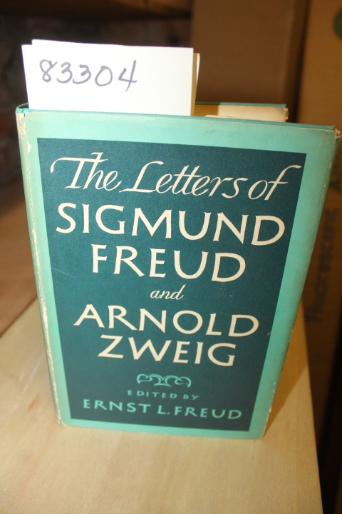 Freud, Ernst L.: The Letters of Sigmund Freud and Arnold Zweig