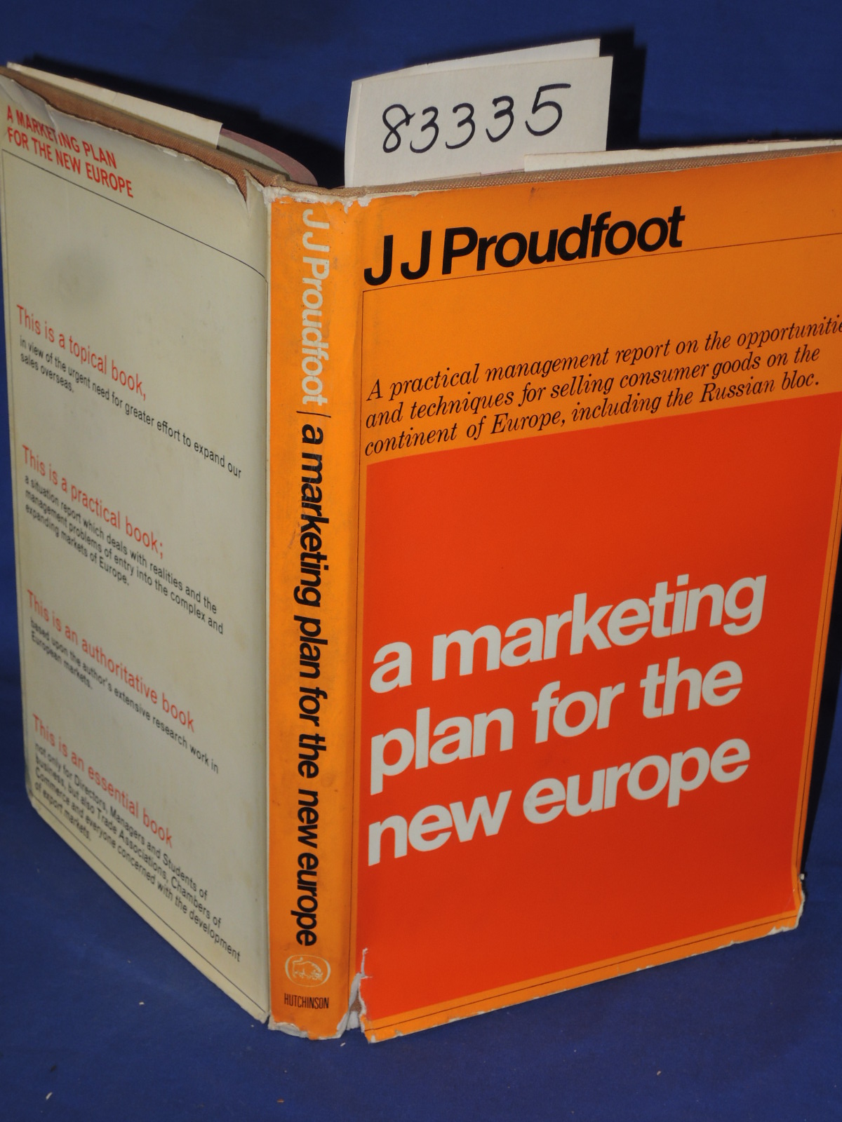 Proudfoot, J. J.: A Marketing Plan for the New Europe