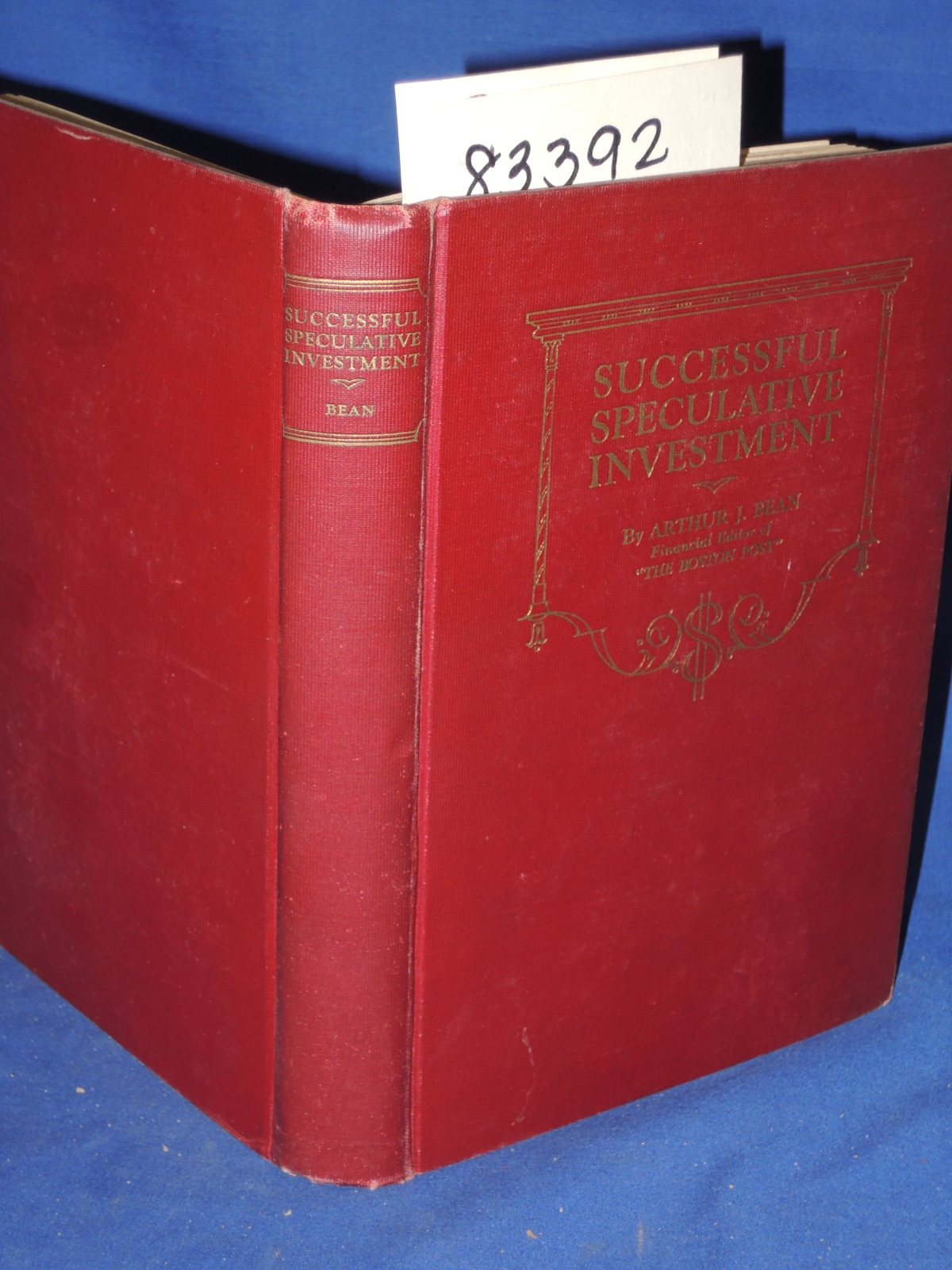 Bean, Arthur J.: Successful Speculative Investment