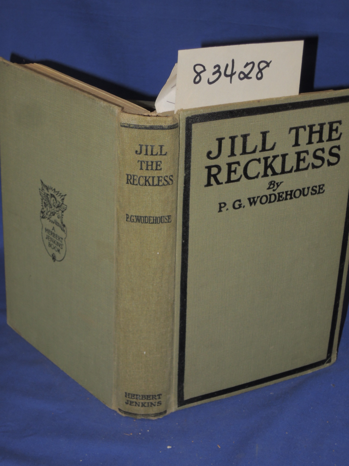 Wodehouse, P. G.: Jill The Reckless