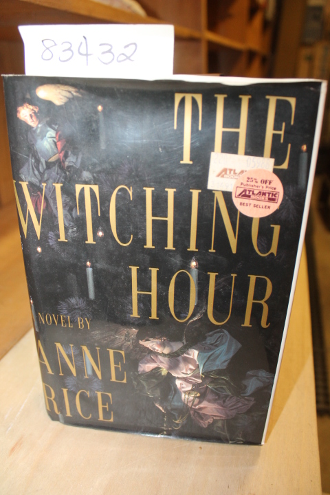 Rice, Anne: The Witching Hour