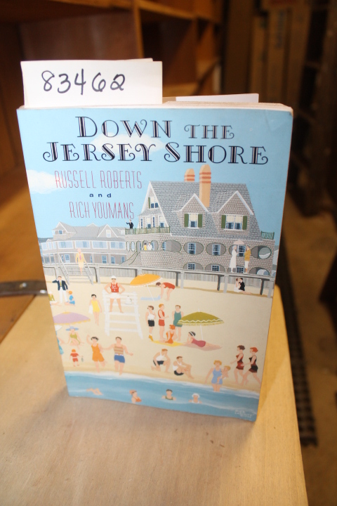 Roberts, Russell & Youmans, Rich: Down the Jersey Shore