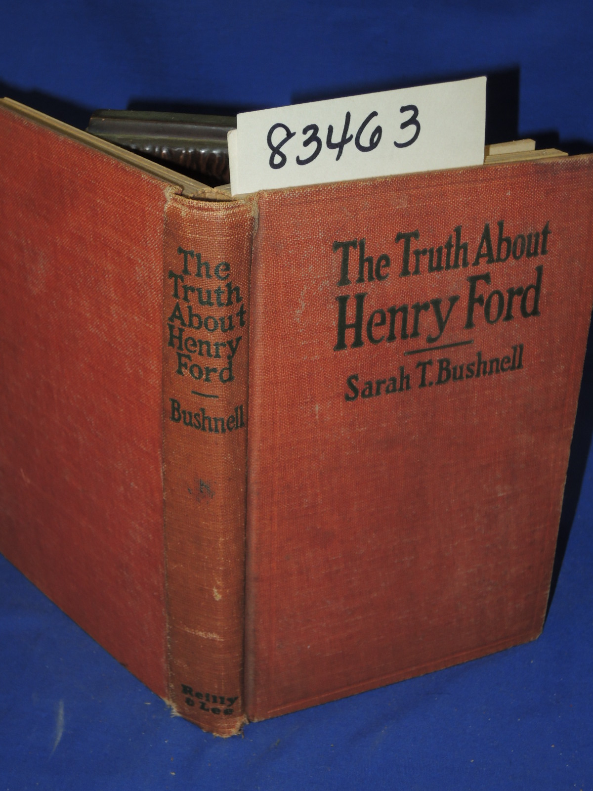 Bushnell, Sarah.T: The Truth About Henry Ford