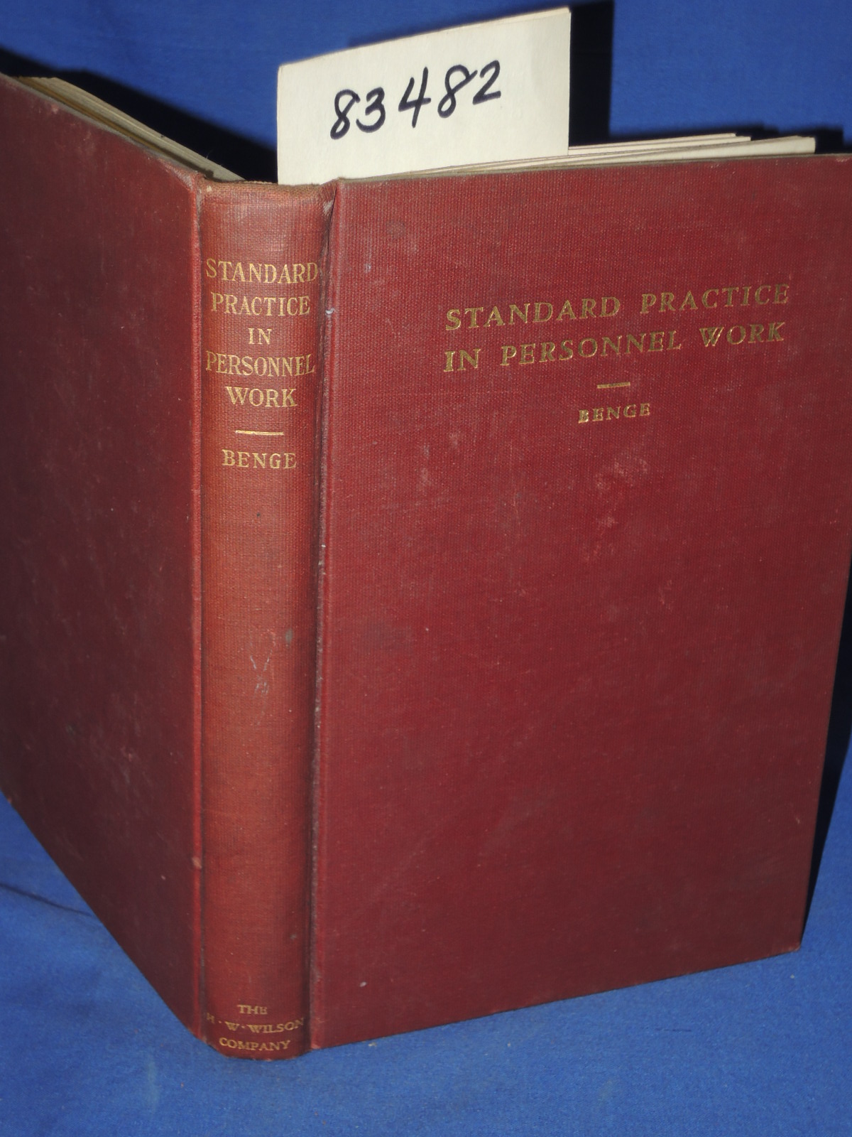 Benge, Eugene J.: Standard Practice in Personnel Work