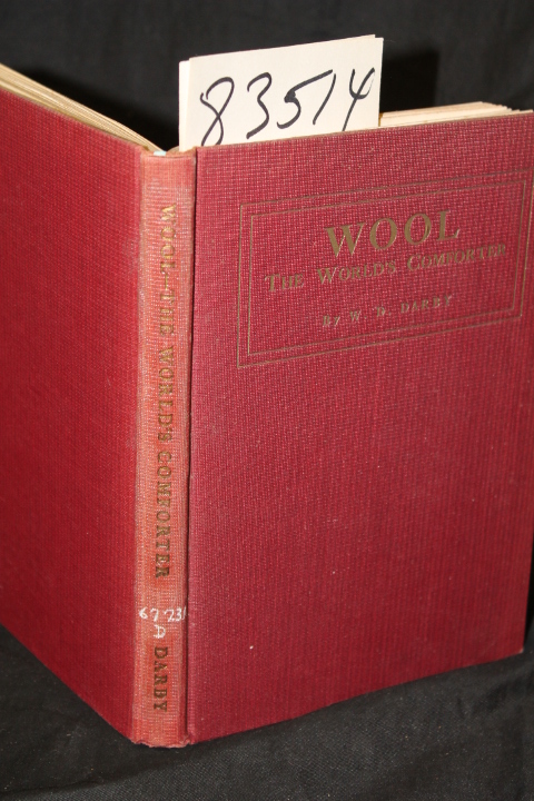 Darby, W. D.: Wool - The World's Comforter