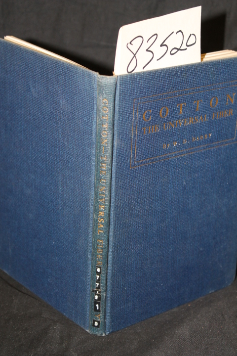Darby, W. D.: Cotton The Universal Fiber