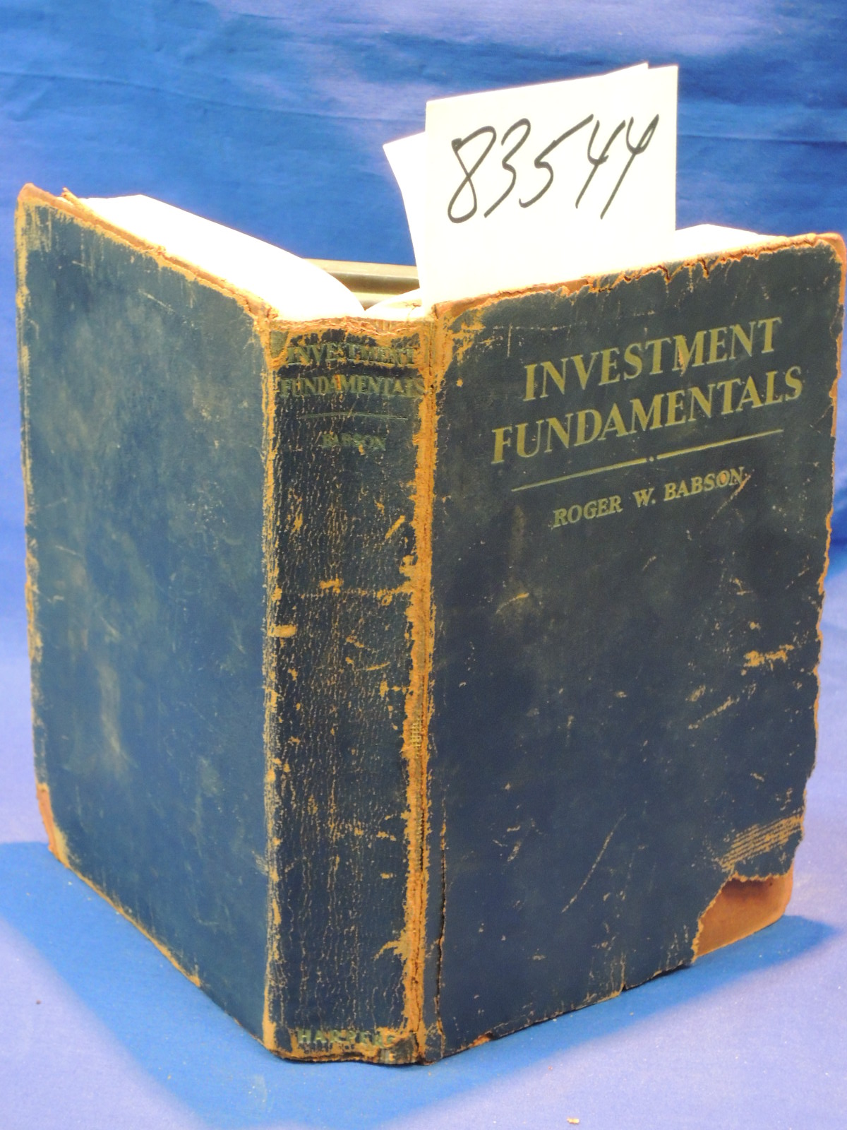 Babson, Roger W.: Investment Fundamentals