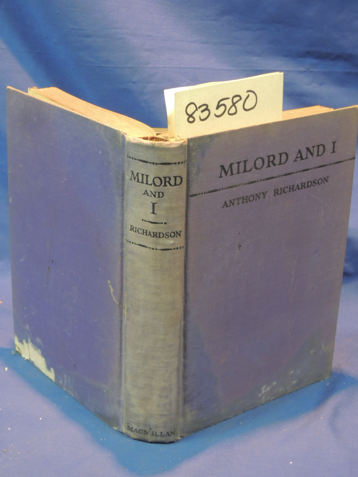 Richardson, Anthony: Milord and I