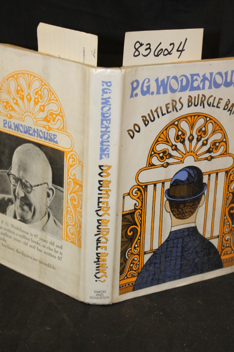 Wodehouse, P. G.: Do Butlers Burgle Banks?