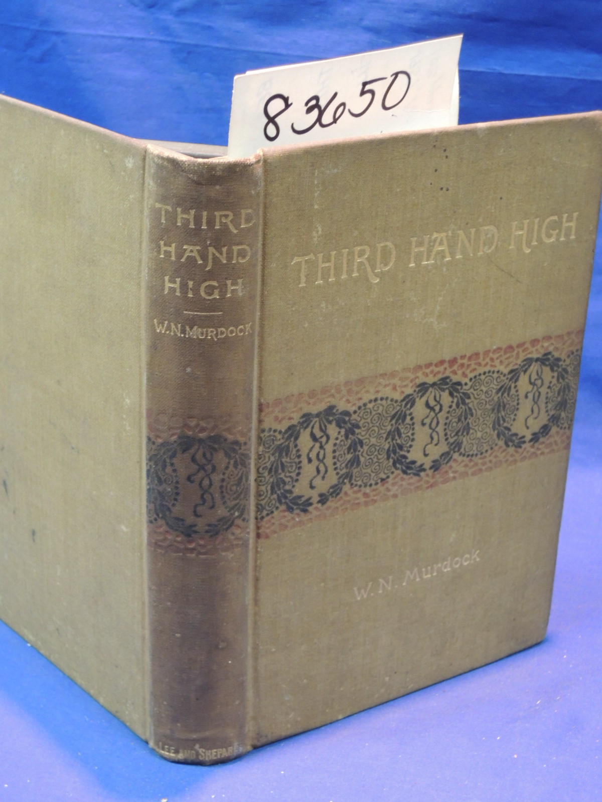 Murdock  W.N.: Third Hand High