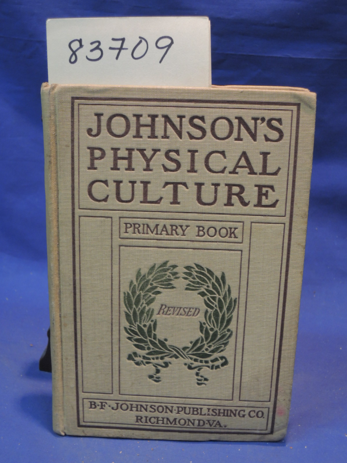 B.F. Johnson: Physical Culture Primary Book