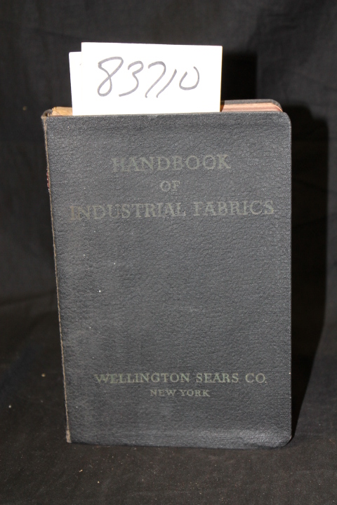Haven, George B.: Industrial Fabrics - A Handbook for Engineers, Purchasing A...