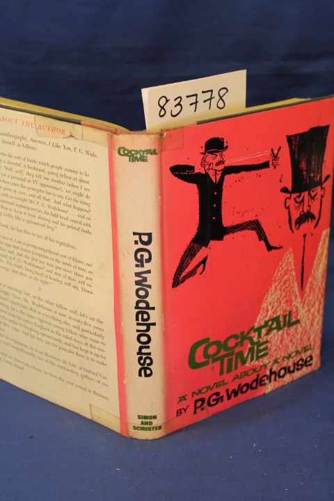 Wodehouse, P. G.: Cocktail Time A novel About a Novel