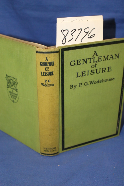 Wodehouse, P. G.: A Gentleman of Leisure