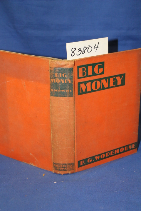 Wodehouse, P. G.: Big Money