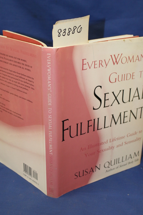 Quilliam, Susan: Every Woman's Guide To Sexual Fulfillment