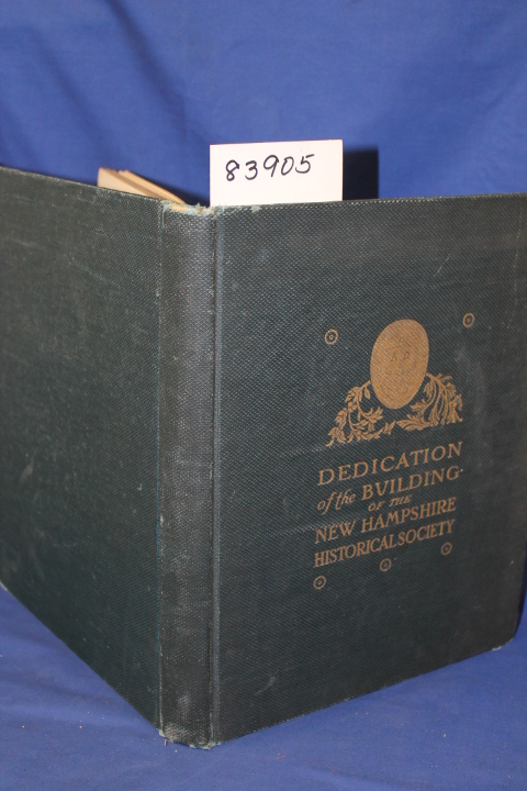 Corning, Charles R.: Dedication of the Building of the New Hampshire Historic...