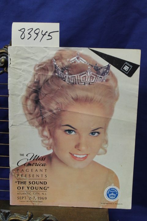 Miss America: Miss America Pageant Progam Sept 2-7, 1969   the Sound of Young