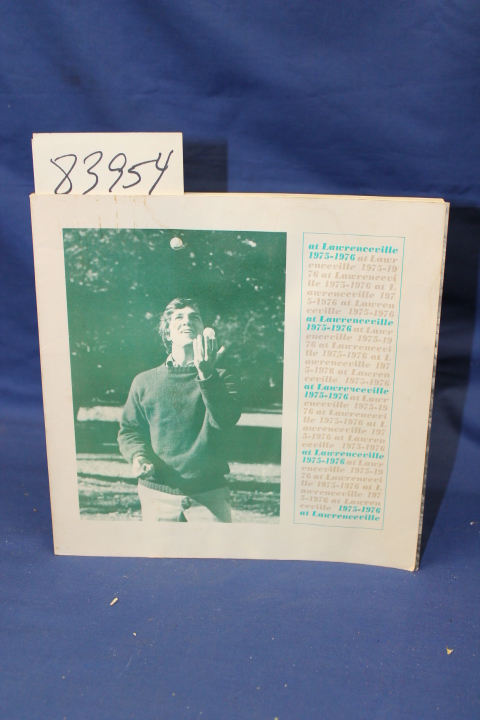 LAWRENCVILLE SCHOOL: At Lawrenceville 1975-1976 HIGHSCHOOL  YEARBOOK