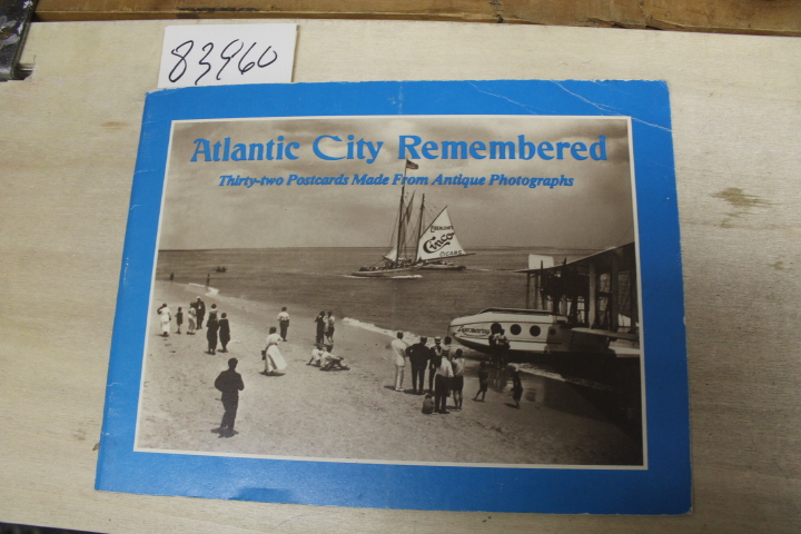 Katz, Judith Nina: Atlantic City Remembered, Thirty-two postcards Made From A...