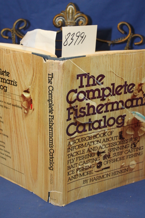 Henkin, Harmon: The Complete Fisherman's Catalog