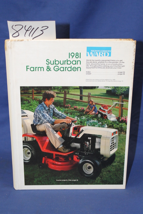 Montgomery Ward: 1981 Suburban Farm & Garden Catalog