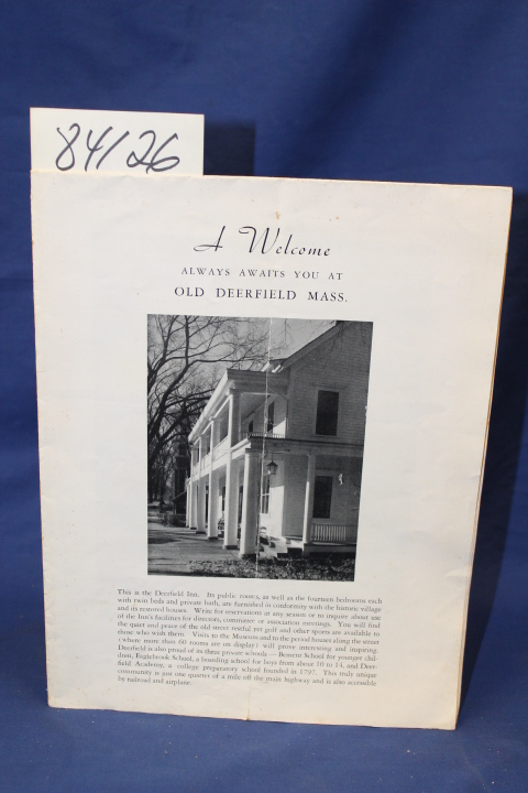 Old Deerfield Massachusetts: A Welcome Always Awaits you at Old Deerfield Mass