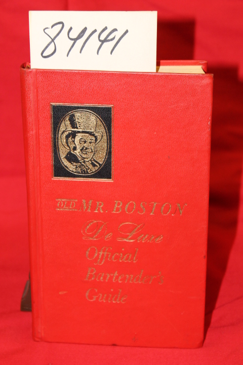 Cotton, Leo: Mr Boston DeLuxe Official Bartender's Guide