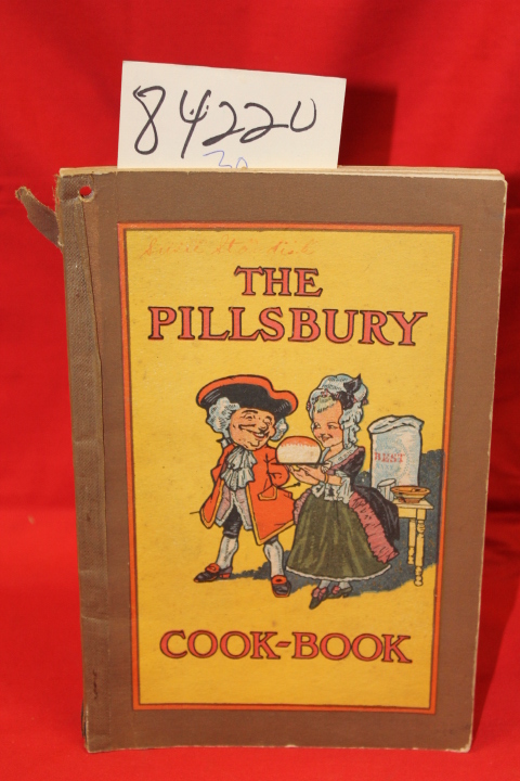 Pillsbury Flour Mills Co: Pillsbury Cook Book