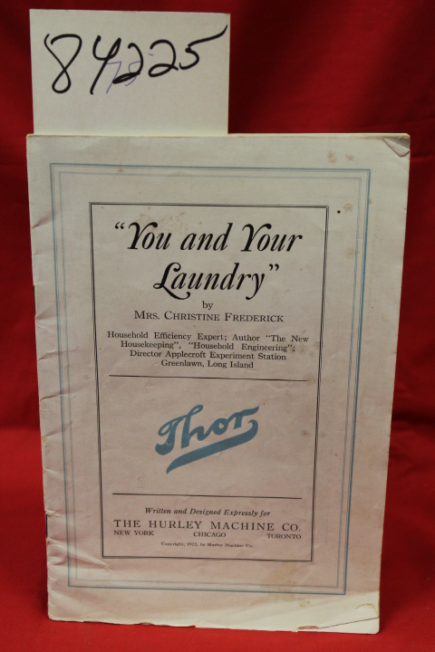 Frederick, Mrs. Christine: You and Your Laundry