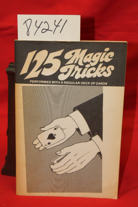 Putnam, Graham R: 125 Magic Tricks